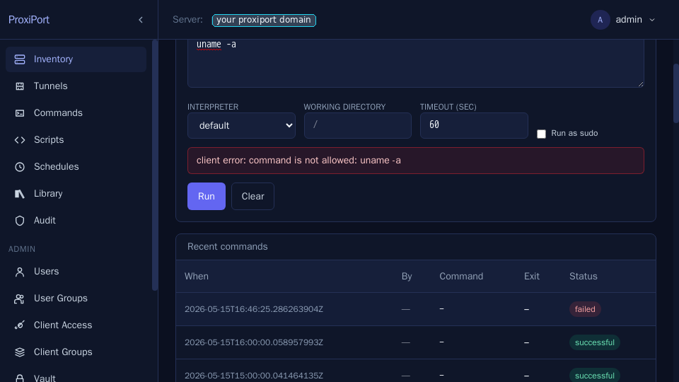 Allowlist block — the agent rejected the command because no
matching commands_allow entry was in
proxiport.conf.